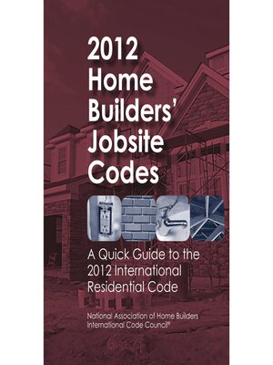 cover image of 2012 Home Builders' Jobsite Codes